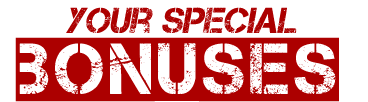 Your Special Bonus